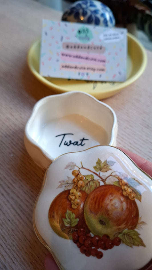 'Twat' Upcycled Fruit Trinket Pot