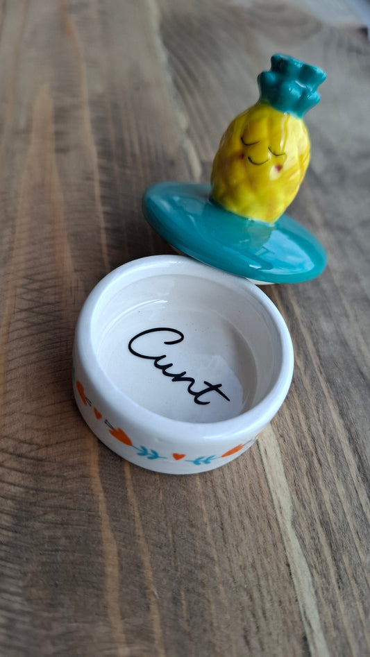 'Cunt' Upcycled Pineapple Trinket Pot