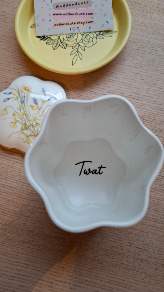 'Twat' Upcycled Pretty Deep Trinket Pot