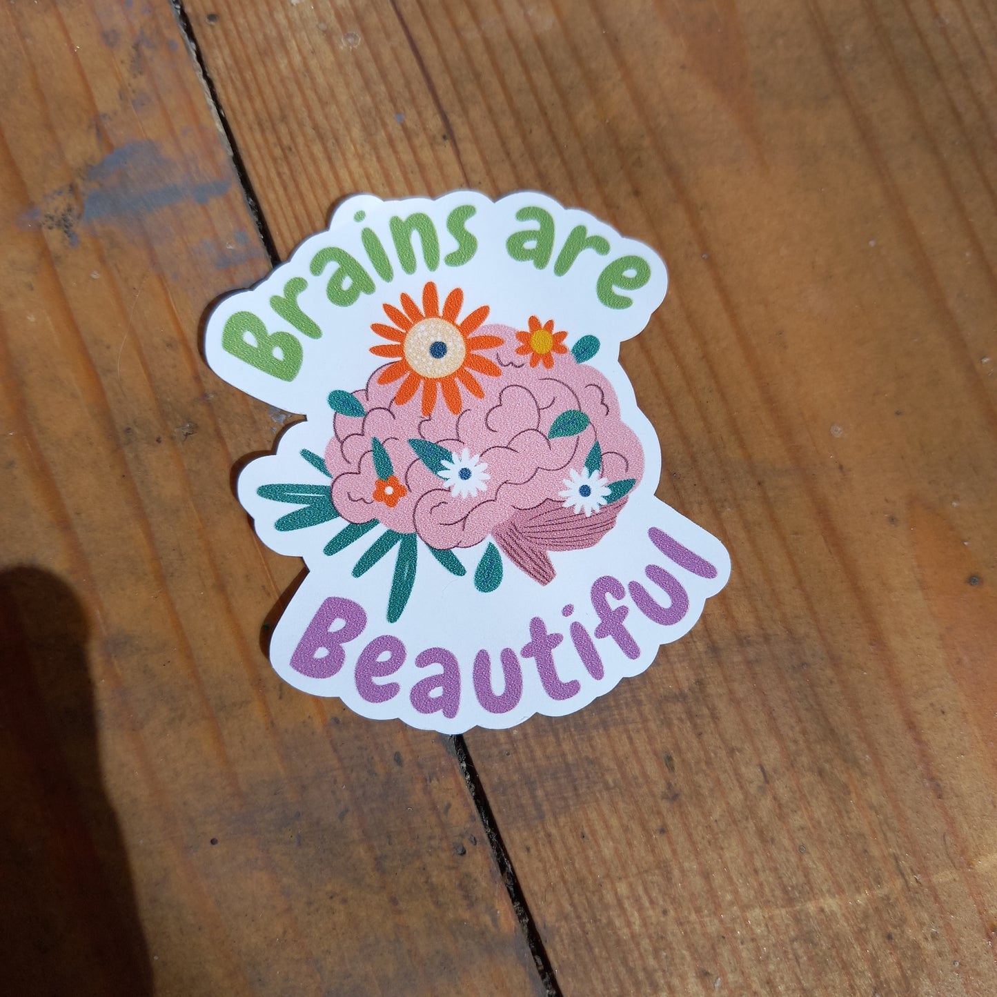 Brains Are Beautiful Sticker