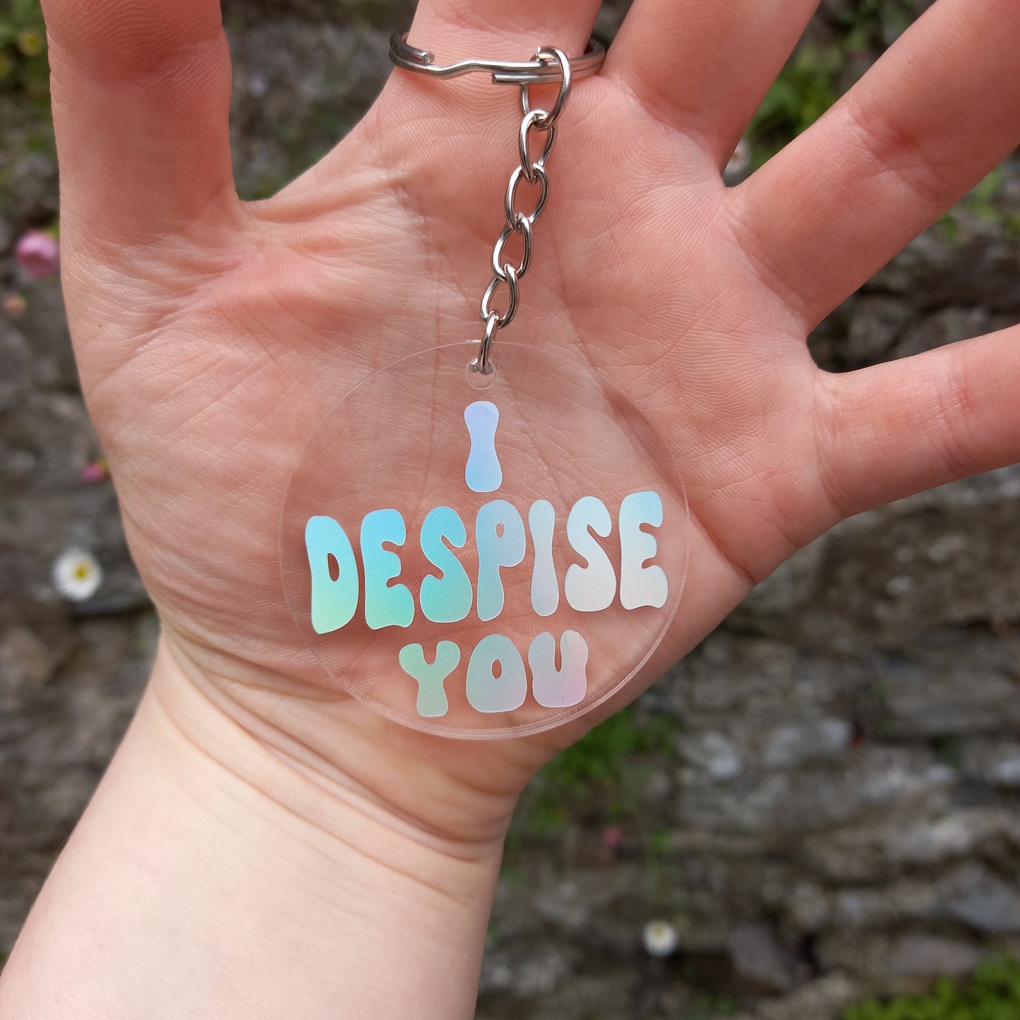 I Despise You Holographic Keyring