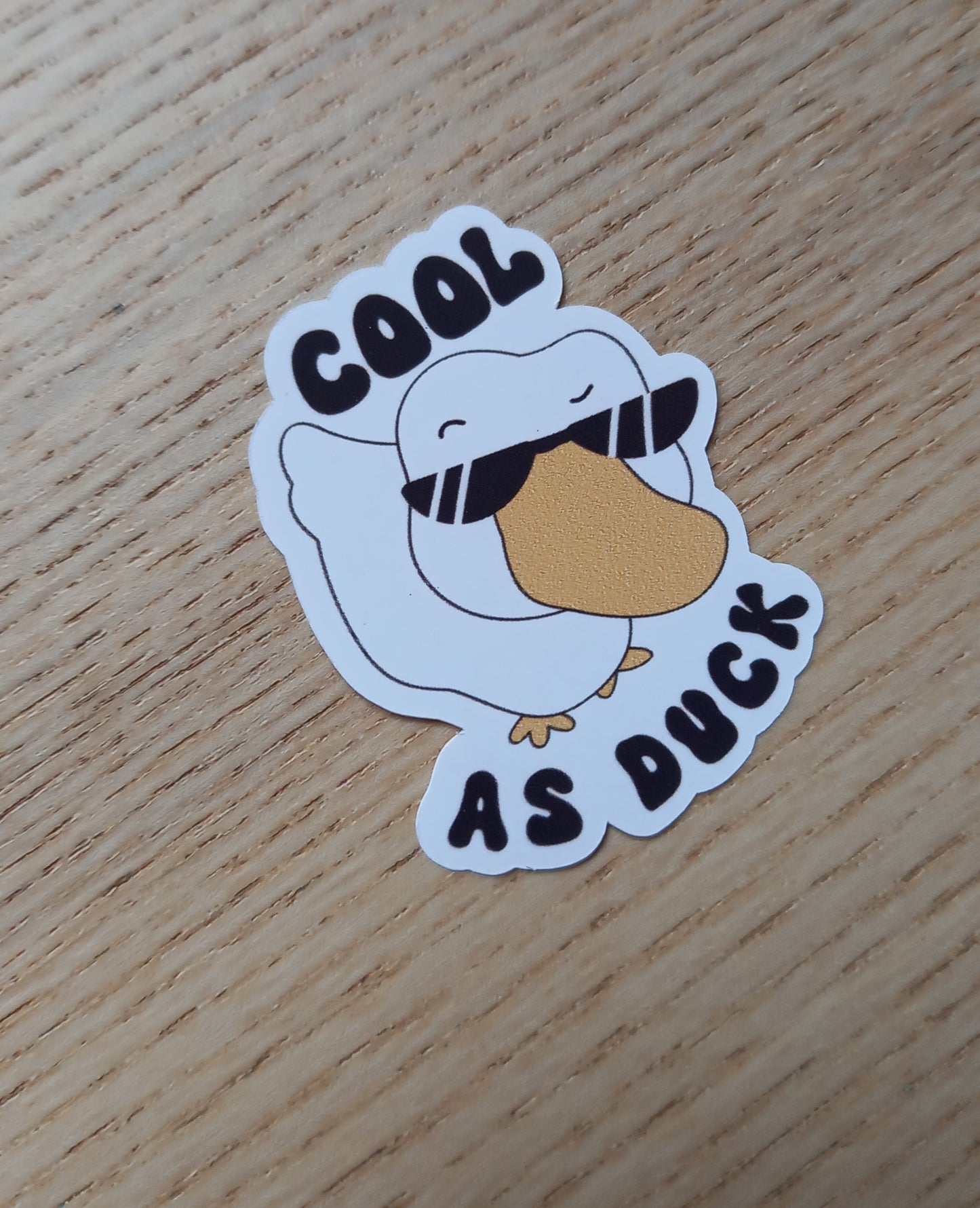 Cool As Duck Sticker