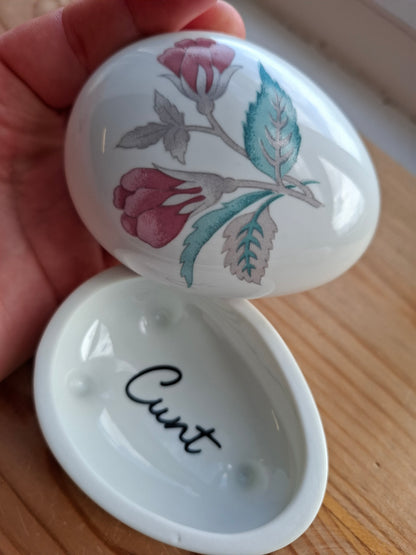 'Cunt' Upcycled Rose Egg Shaped Trinket Pot With Legs