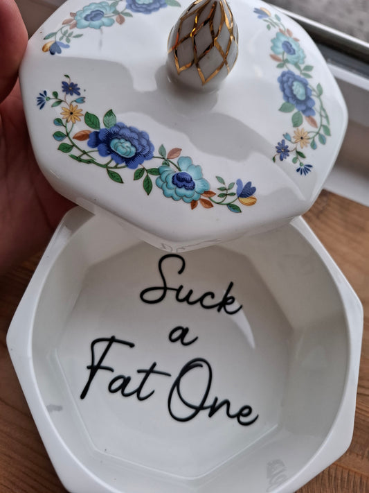 'Suck A Fat One' Upcycled Very Large Ceramic Trinket Pot