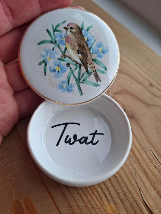 'Twat' Upcycled Bird (Life Is Sweet) Trinket Pot