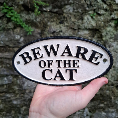 'Beware of the Cat' Outdoor Sign